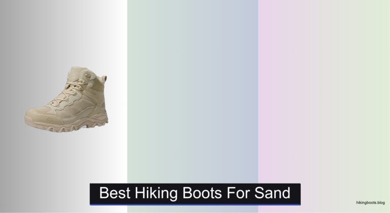 7 Best Hiking Boots for Sand (2026 Guide)