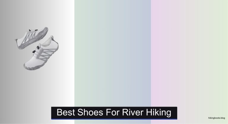 7 Best Shoes for River Hiking 2026